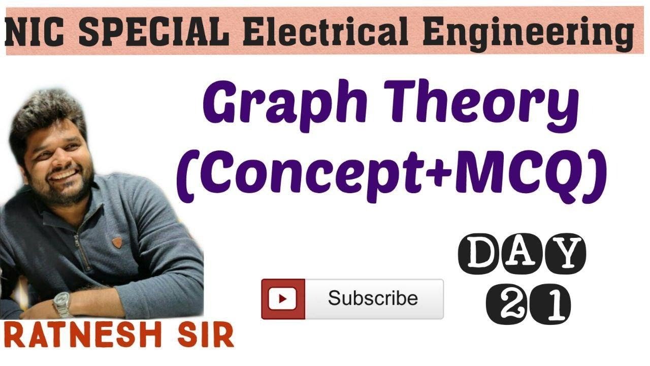 Day 21 NIELIT (N.I.C) Electrical Engineering Graph Theory (Concept ...