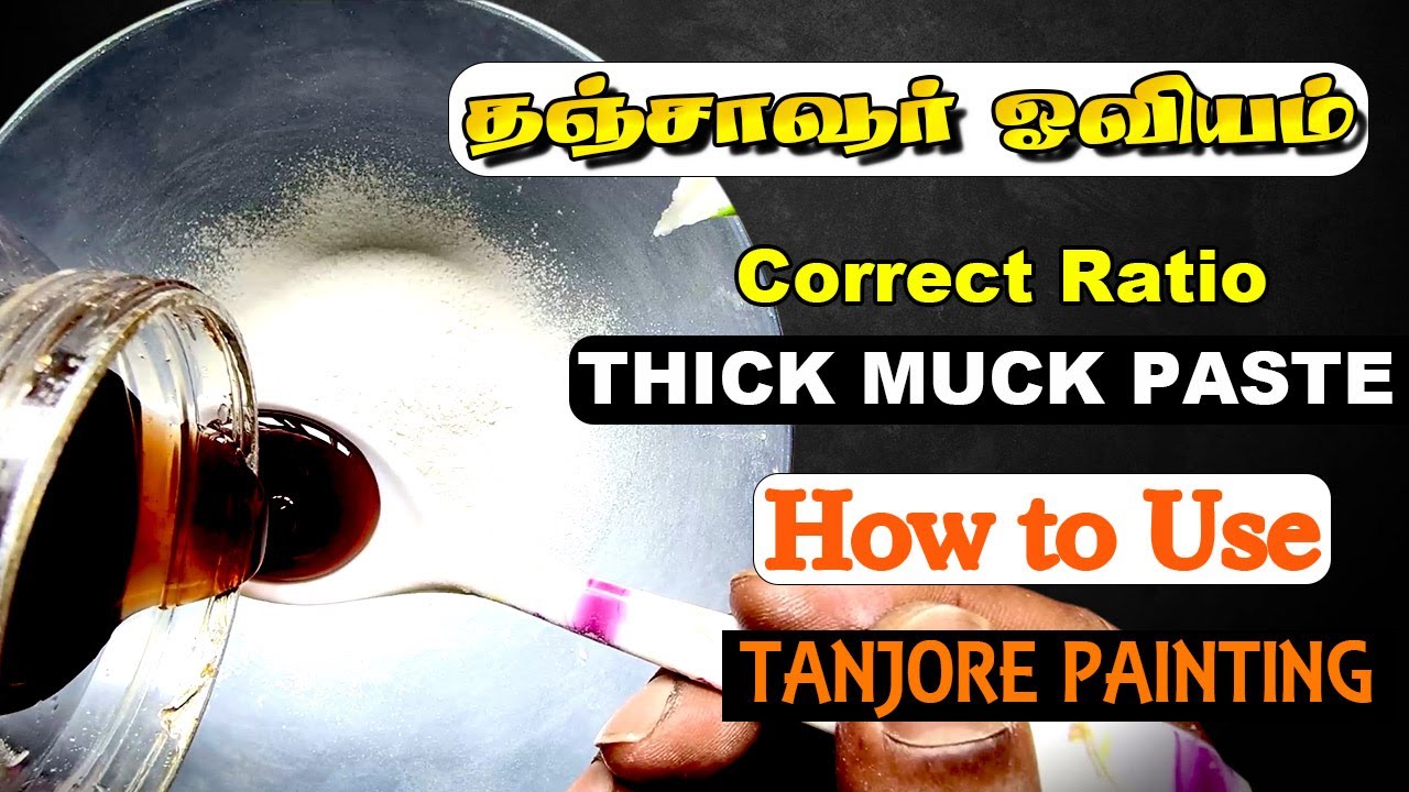 Correct Ratio Of Thick Muck Paste for Tanjore Painting | மக் பேஸ்ட் செய்வது எப்படி