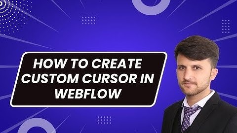 How to Create Custom Cursor Using Webflow In (Urdu/Hindi)