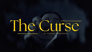 Irish Witch Movie, THE CURSE OF AUDREY EARNSHAW | Official Trailer