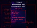 Stop Using number_format() Like This! ⚠️ It Breaks Calculations | PHP Bug #24