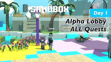 The Sandbox Alpha Season 3 | Alpha Lobby ALL Quests - Speed Run Attempts (Day 1)