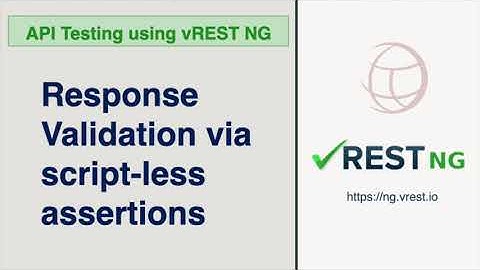 API Testing - Response Validation via Scriptless assertions in vREST NG