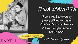 REZEKI YANG TERLUPAKAN || Setiap Yang Hidup Akan Berakhir Kematian|| Ust. Handy Bonny