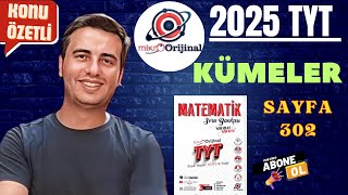 KÜMELER / SAYFA 302 / 2025 - 2026 / MİKRO ORİJİNAL YAYINLARI TYT MATEMATİK ÇÖZÜMLERİ