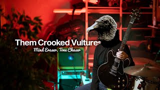 How to Sound Like Them Crooked Vultures on Guitar: Mind Eraser, TONE Chaser!