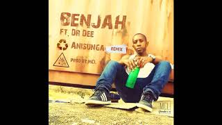 BENJAH FT DR. DEE - REMIX - Ndiye Anisunga