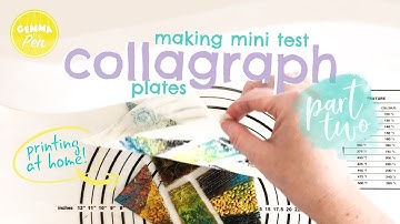 Beginners Collagraph: Part Two * Printing Mini Test Plates * Printmaking At Home