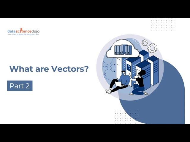 Introduction to Vector Embeddings | Vector Databases for Beginners | Part 1
