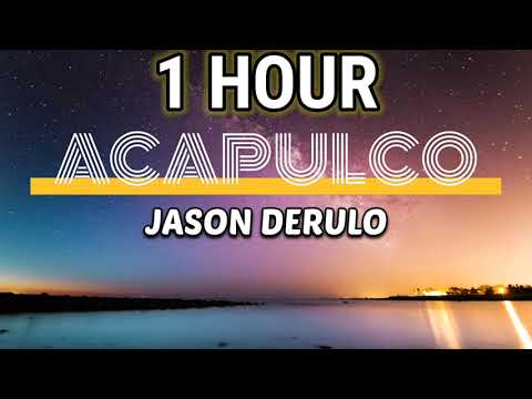Jason Derulo - Acapulco Lyrics