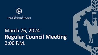 Regular Council Meeting - March 26, 2024