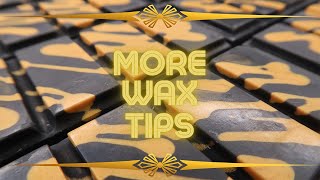 Even More Wax Melt Making Tips For You