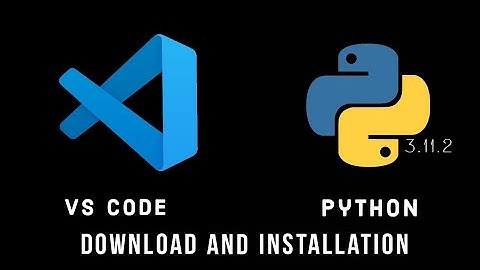 Python Tutorial #1 | Python and VS Code Installation