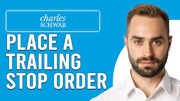 How To Place A Trailing Stop Order On Schwab (How To Set Up & Use Trailing Stop Order On Schwab)