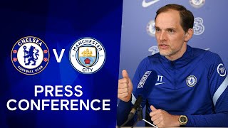 Thomas Tuchel Live Press Conference: Chelsea v Manchester City | FA Cup Semi-Finals