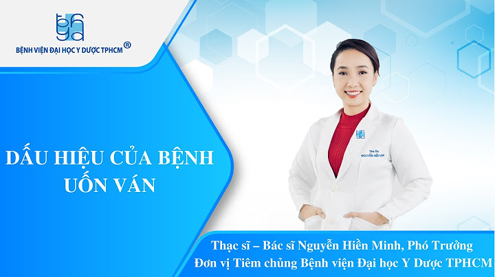 Bị uốn ván là gì