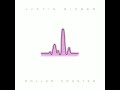 Justin Bieber Roller Coaster Single Version 