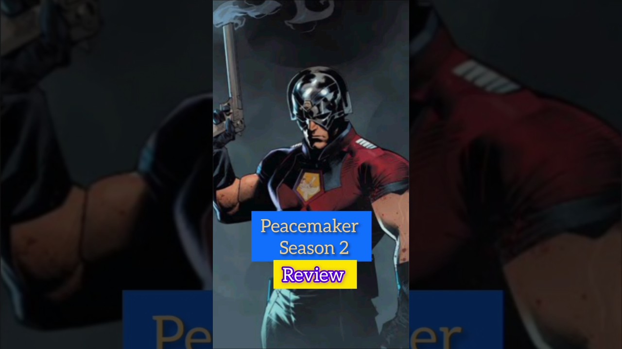 Peacemaker Season 2 Review!! Peacemaker Trap Ho Chuka Hai!! Cinephile Baisla
