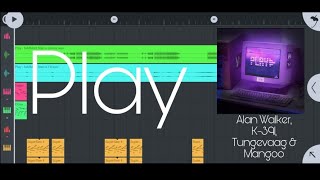 Alan Walker, K-391, Tungevaag & Mangoo - Play (FL studio mobile remake)