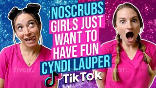 Girls Just Want To Have Fun-Cyndi Lauper Nurse Tiktok Dance Noscrubs