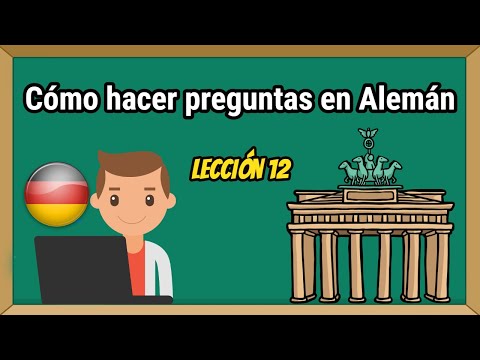 Video: Cómo Hacer Preguntas En Alemán