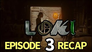 Loki Season 2 Episode 3 1893 Recap