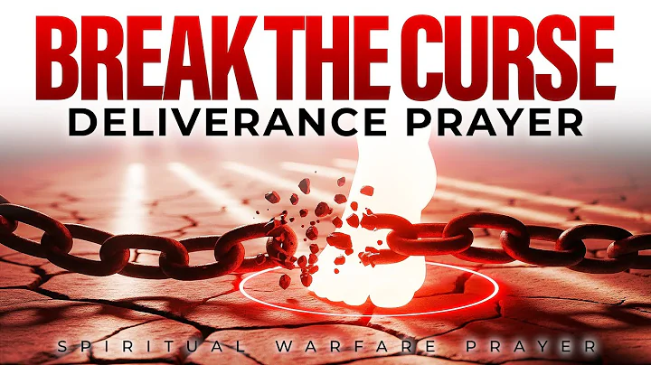 Powerful Prayer To Break Every Curse And Witchcraft Spell Over Your Life