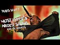 travis scott - most hyped & craziest LIVE SHOWS (part 1)