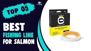 Best Fishing Line for Salmon in 2021 – Suggested &amp; Recommended!