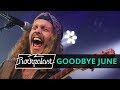 Goodbye June Live Rockpalast 2013 Goodbye June Live Rockpalast 2013