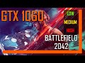 Battlefield 2042 | GTX 1060 3GB | 1080P | NO COMMENTARY GAMEPLAY | PERFORMANCE TEST