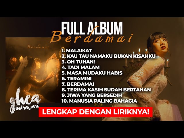 GHEA INDRAWARI BERDAMAI FULL ALBUM TRENDING TERBARU 2024! LAGU TERBAIK + LIRIK VIDEO class=