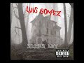 Luis Gomez - .Exe [Official Audio] [Release 22 Jan. 2023]