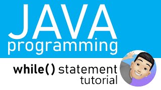 JAVA 06 while  Statements
