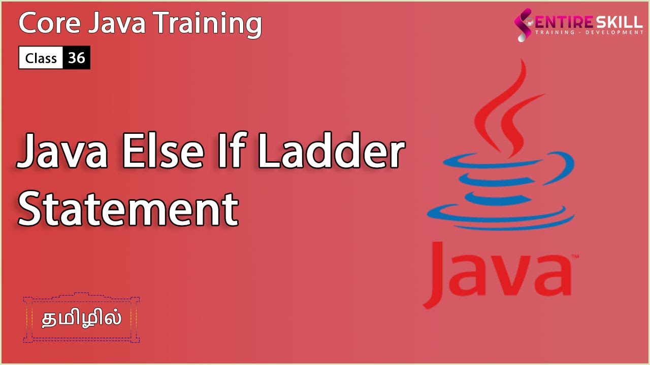 Else If Ladder Statement in Java in Tamil - Beginners to Advanced Level ...