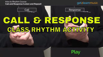 Introduction to Rhythm, Lesson 1 | Clip 1 - Call and Response