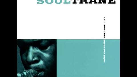 John Coltrane - You Say You Care