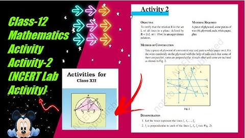 Class- 12 || NCERT mathematics activity number two || is parallel to is a  equivalence relation
