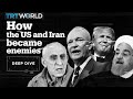 The history behind the US-Iran conflict