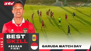 Best Skill Arkhan Fikri Mencari Celah Buat Kiper Moldova Kebingungan! | Garuda Match Day 2022 | ANTV