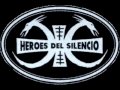 Heroes del silencio-Los placeres de la pobreza