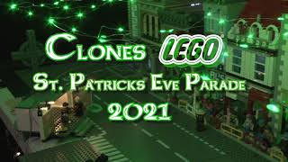 Clones St. Patricks Eve LEGO Parade 2021