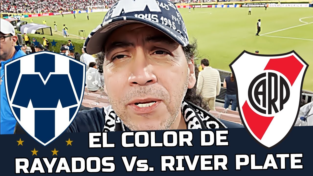 EL COLOR DE RAYADOS Vs. RIVER PLATE (Mundial De Clubes FIFA) | Moroco Palacios