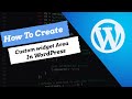 How To Create Custom Widget Area In WordPress