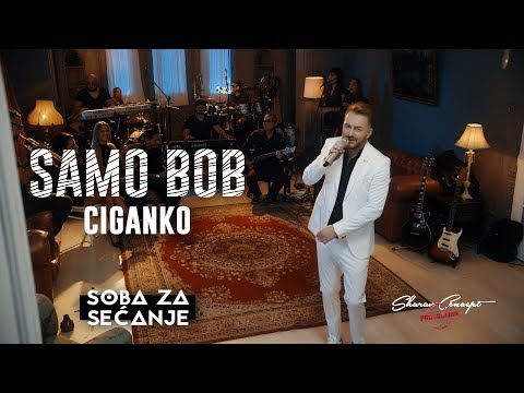 SAMO BOB - CIGANKA (Official Live Video 2019)