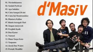 D'Masiv [Full Album] - Kumpulan Lagu D'Masiv Terbaik & Terpopuler Hingga Saat Ini