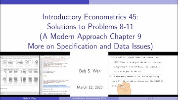 Solutions to Problems 8-11 (A Modern Approach Chapter 9) | Introductory Econometrics 45