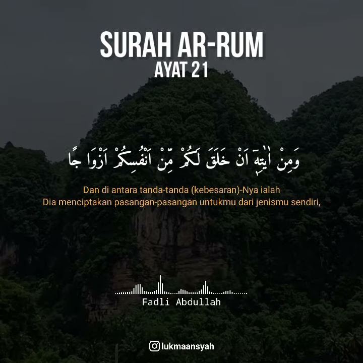 Surah Ar-Rum ayat 21 | Fadli Abdullah