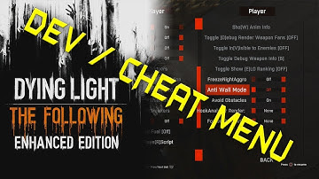 ►[PS4] Dying Light Dev/Cheat Menu