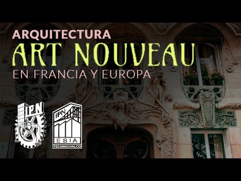 Vídeo: Qui va fundar l'art nouveau?